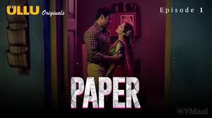Paper Episode 1