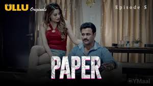 Paper Episode 5