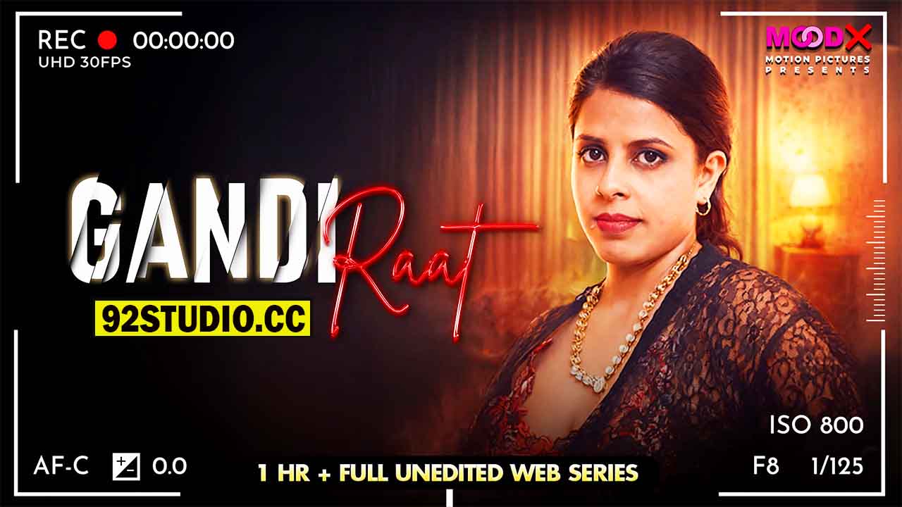 Gandi Raat Raw E03 2026 Hindi Uncut Web Series – MoodX