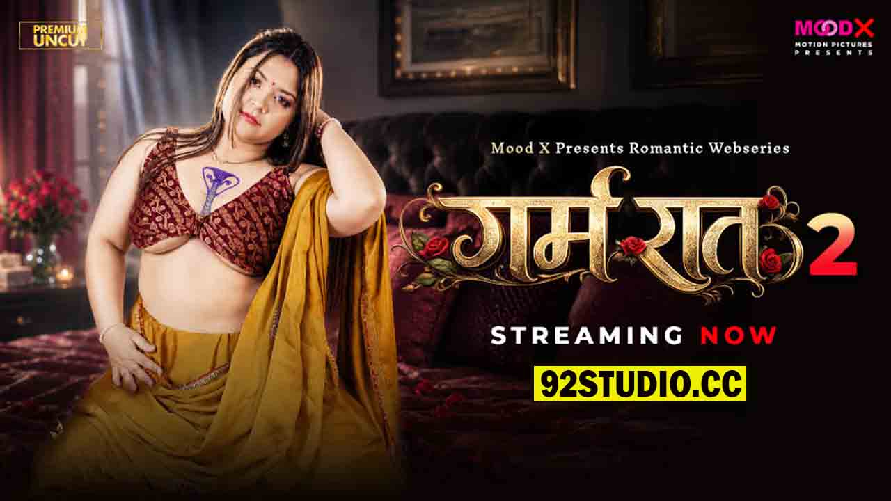Garam Raat E02 2026 Hindi Uncut Web Series – MoodX