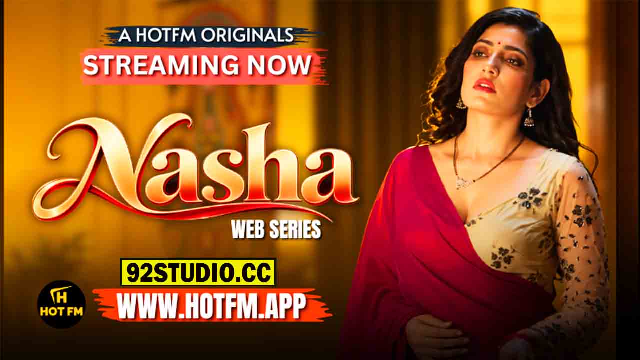 Nasha 2026 Hindi Uncut Short Film – HotFm
