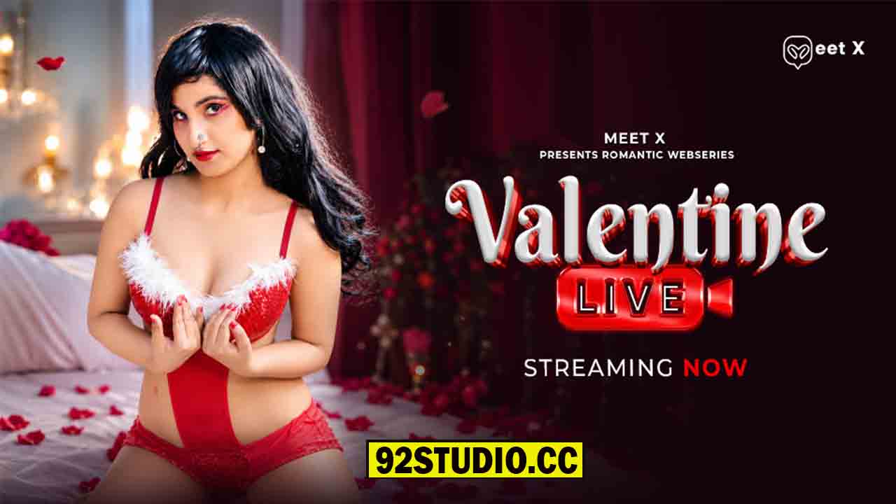 Valentine Live 2026 Hindi Uncut Short Film – Meetx